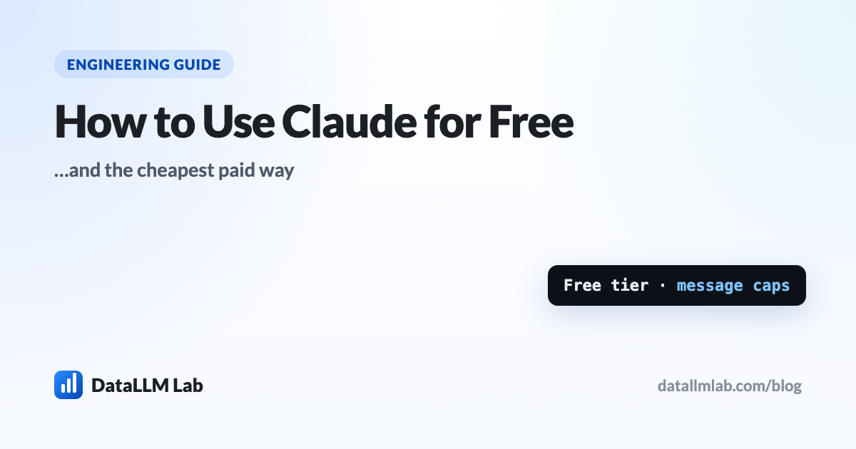 How to use Claude for free and the cheapest paid way in 2026