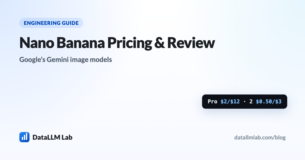 Nano Banana pricing and model tiers — Gemini image generation from Google DeepMind